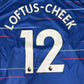 LOFTUS-CHEEK 12 Chelsea 2012/2013 Home Football Shirt XXXL 3XL - Football Shirt Kingdom